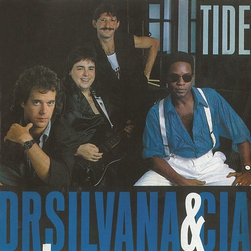 Tide Dr. Silvana & Cia.
