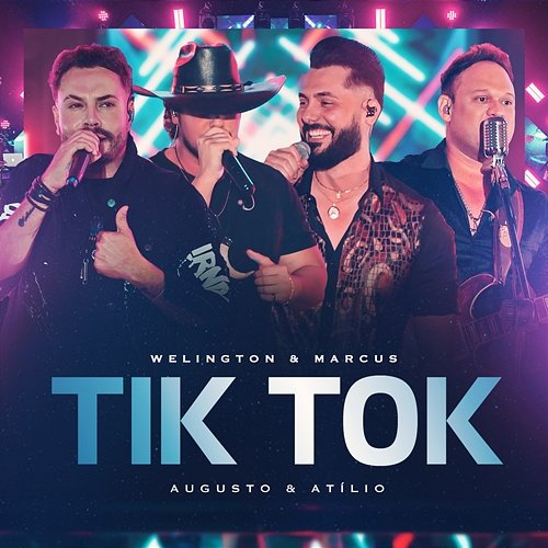 Tik Tok Welington & Marcus, Augusto & Atílio, Moda Music