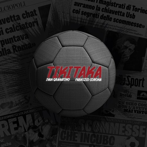 TIKITAKA Ivan Granatino & Fabrizio Corona