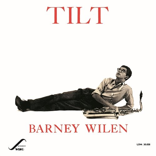 Tilt Barney Wilen