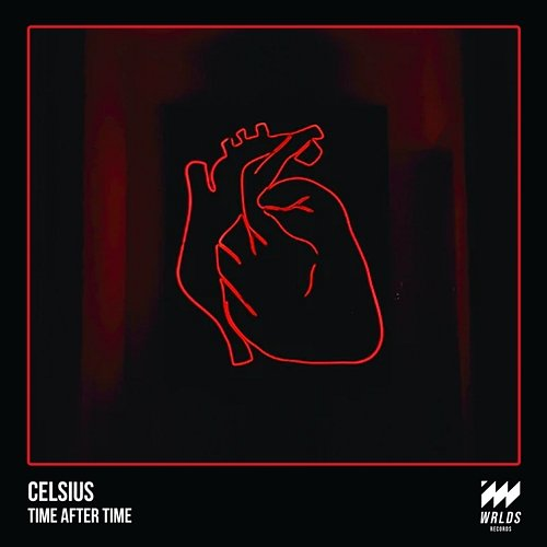 Time After Time Celsius feat. WRLDS