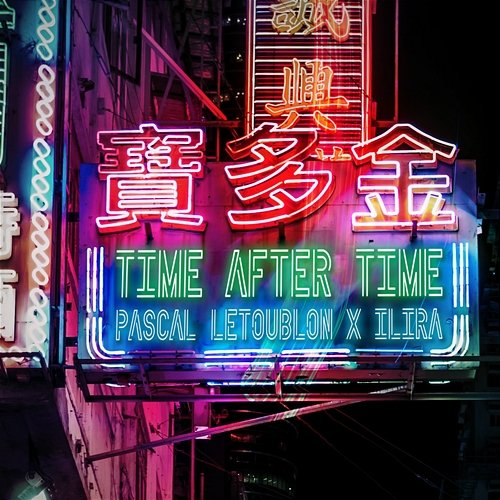 Time After Time Pascal Letoublon, Ilira