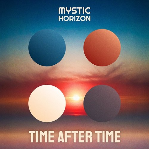 Time After Time Mystic Horizon