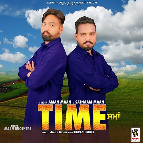 Time Aman Maan & Satnaam Maan