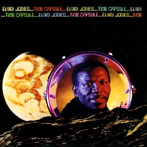 Time Capsule Elvin Jones
