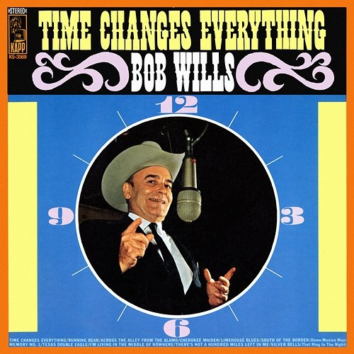 Time Changes Everything Bob Wills