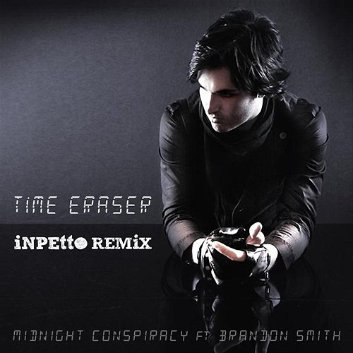 Time Eraser Midnight Conspiracy feat. Brandon Smith