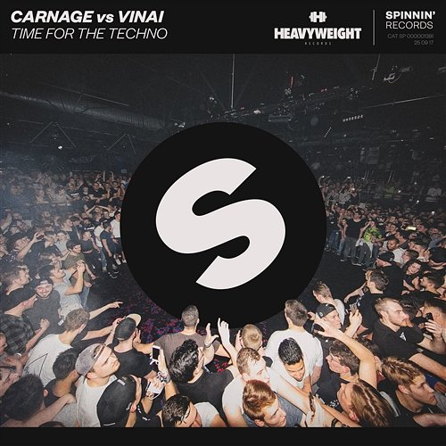 Time For The Techno VINAI & Carnage