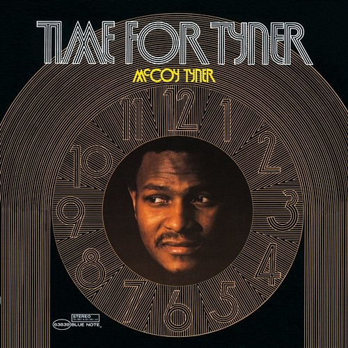 Time For Tyner McCoy Tyner