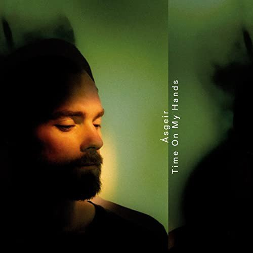 Time On My Hands Asgeir