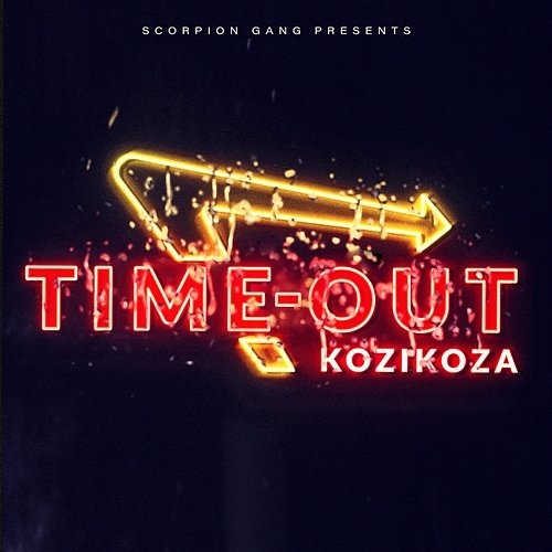 TIME OUT Scorpion Gang, KOZIKOZA, geenaro
