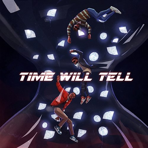 TIME WILL TELL YDN