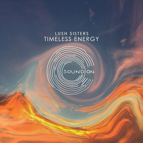 Timeless Energy Lush Sisters