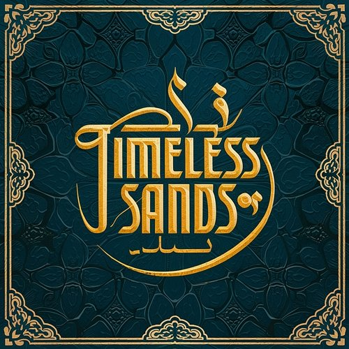 Timeless Sands Deep Arabic House Vibes