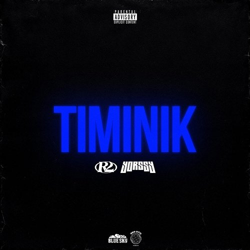 TIMINIK R2, Yorssy