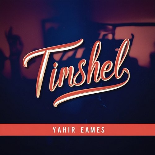 Timshel Yahir Eames
