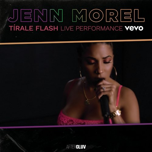 Tírale Flash Jenn Morel