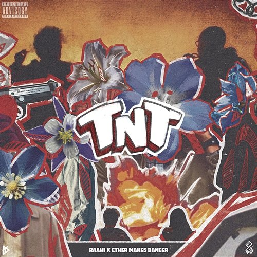 TNT RAAHI & Ether Makes Banger