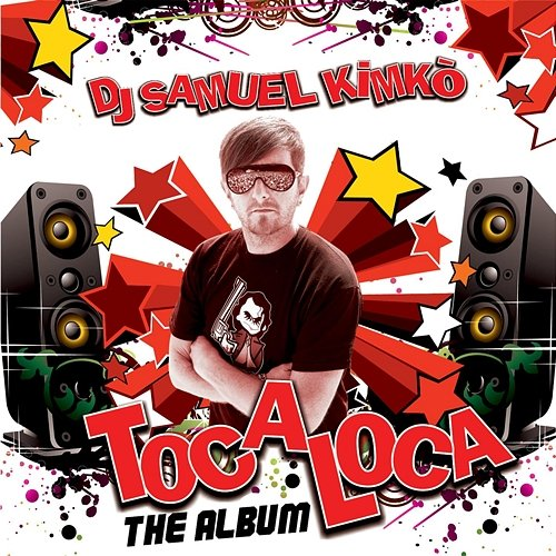 Toca Loca Dj Samuel Kimkò