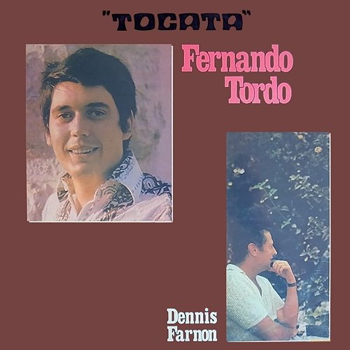 Tocata Fernando Tordo, Dennis Farnon