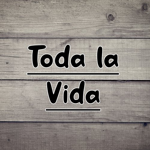 Toda la vida Nipote Acra
