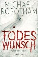 Todeswunsch Robotham Michael