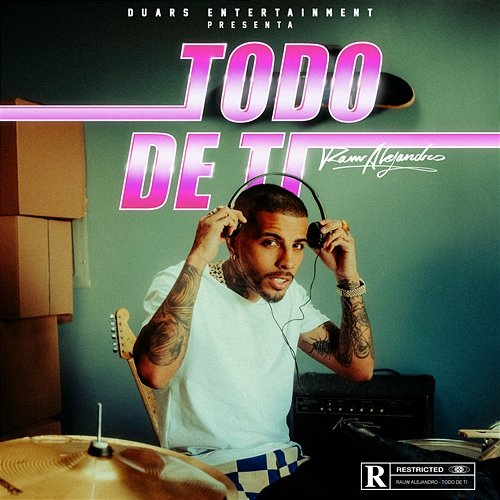 Todo De Ti Rauw Alejandro