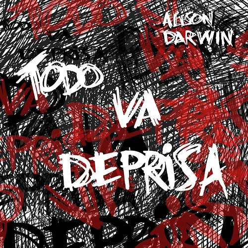 Todo Va Deprisa Alison Darwin