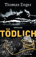 Tödlich Enger Thomas