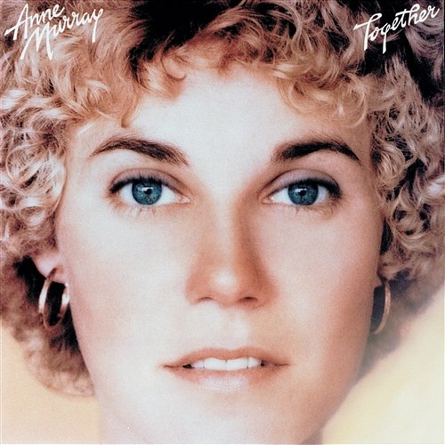 Together Anne Murray