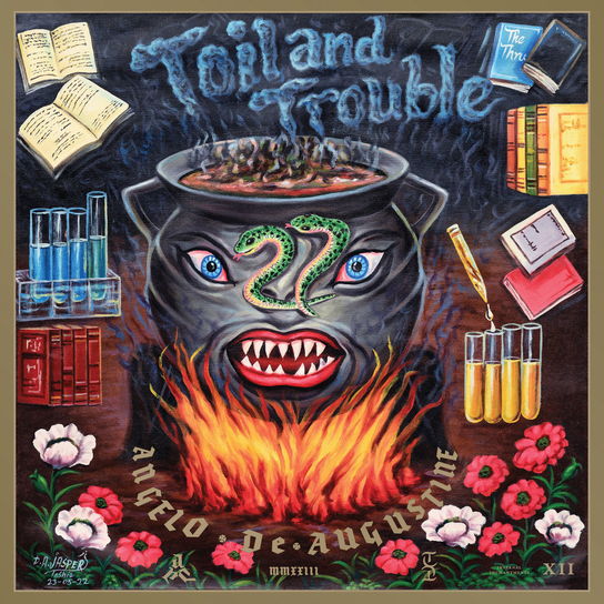 Toil And Trouble De Augustine Angelo