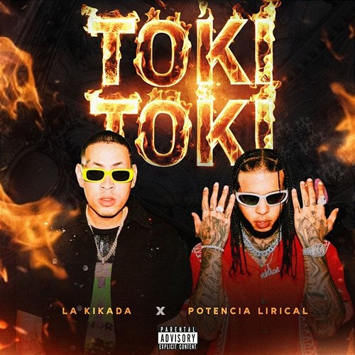 Toki Toki La Kikada & Potencia Lirical
