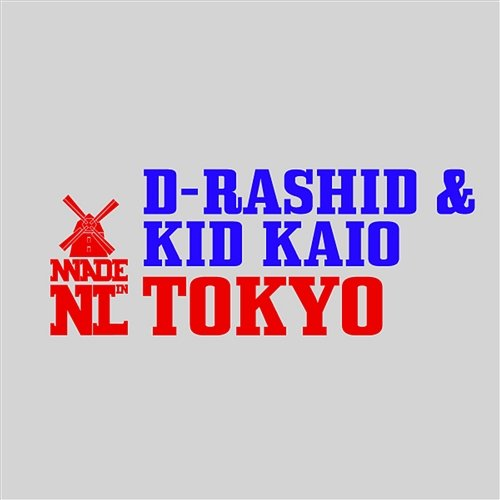 Tokyo Kid Kaio & D-Rashid