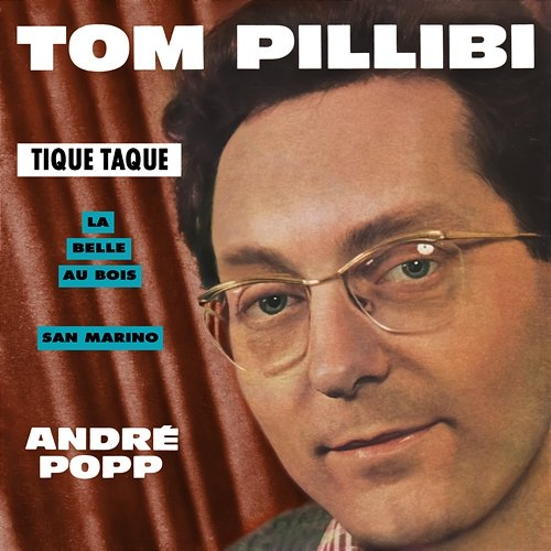 Tom Pillibi André Popp