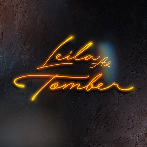 Tomber Leila AD