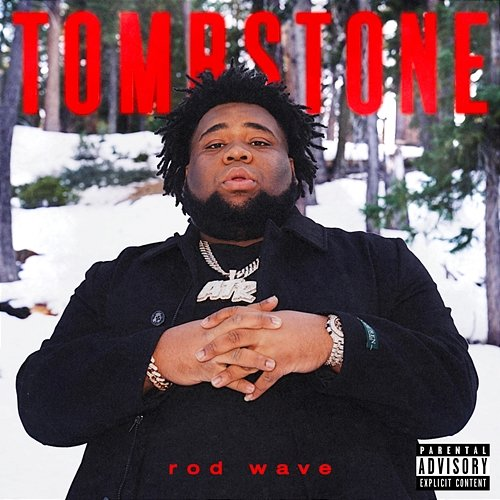 Tombstone Rod Wave
