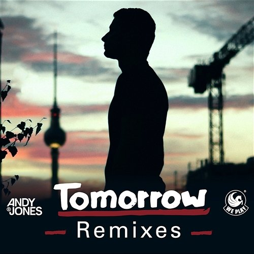 Tomorrow Andy B. Jones