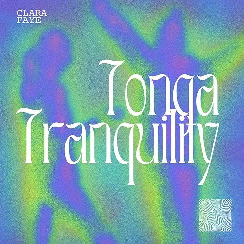 Tonga Tranquility Clara Faye