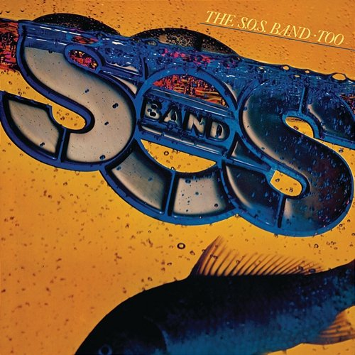 Too The S.O.S. Band