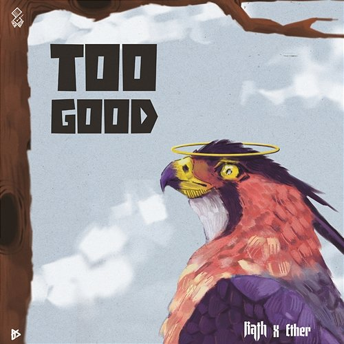 Too Good Rath & Ether