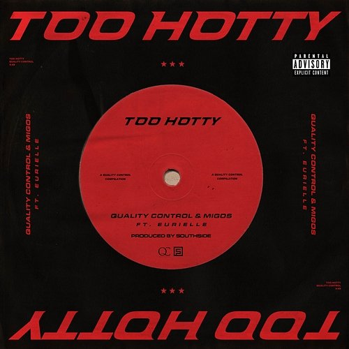 Too Hotty Quality Control, Migos feat. Eurielle