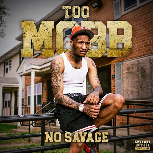 Too Mobb No Savage