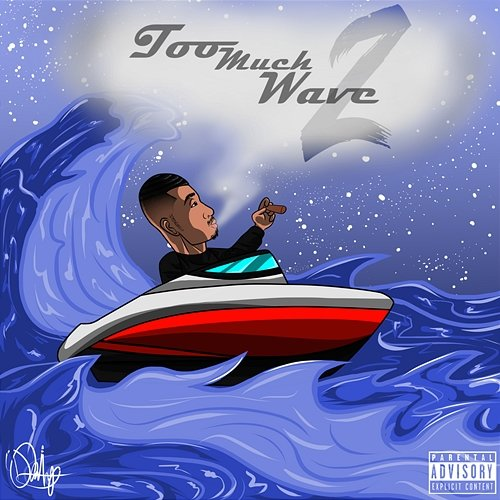 Too Much Wave 2 Yung Fume