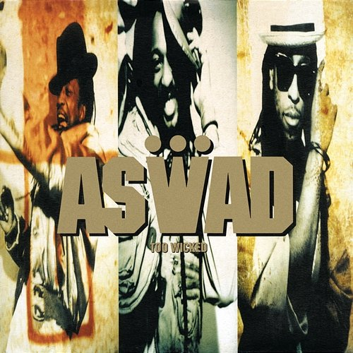 Too Wicked Aswad