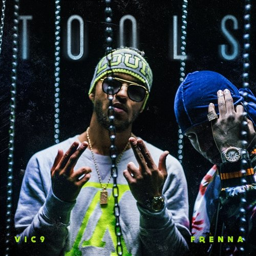Tools Vic9 feat. Frenna