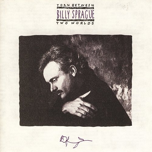 Torn Between Two Worlds Billy Sprague