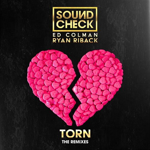 Torn (Remixes) Soundcheck, Ryan Riback, Ed Colman