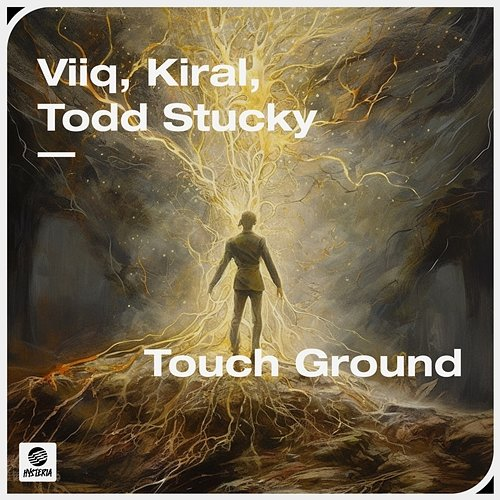 Touch Ground Todd Stucky, Kiral, Viiq