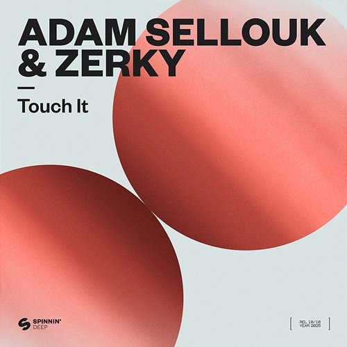 Touch It Adam Sellouk, Zerky