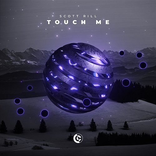 Touch Me Scott Rill